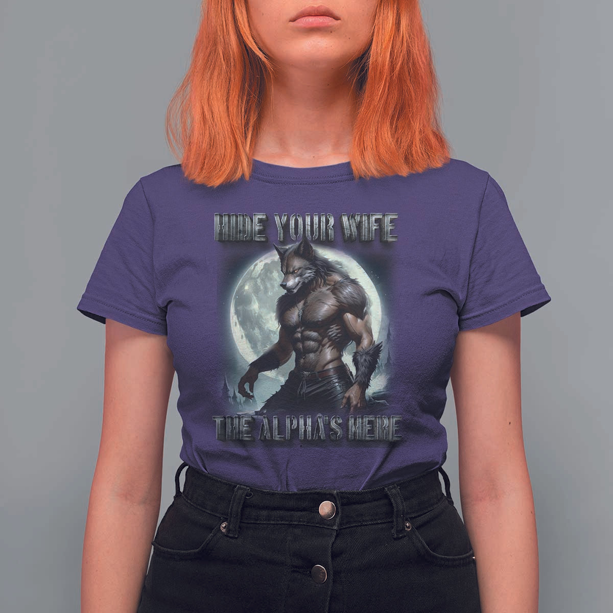 Alpha Wolf T Shirt For Women Hide Your Wife The Alpha's Here - Wonder Print Shop