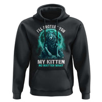Funny Alpha Wolf Hoodie I'll Protect You Kitten No Matter What