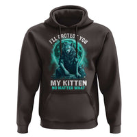 Funny Alpha Wolf Hoodie I'll Protect You Kitten No Matter What