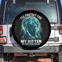 Funny Alpha Wolf Spare Tire Cover I'll Protect You Kitten No Matter What