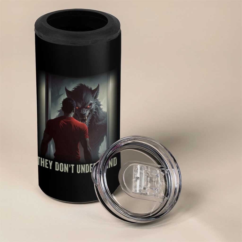 Alpha Wolf They Don't Understand 4 in 1 Can Cooler Tumbler