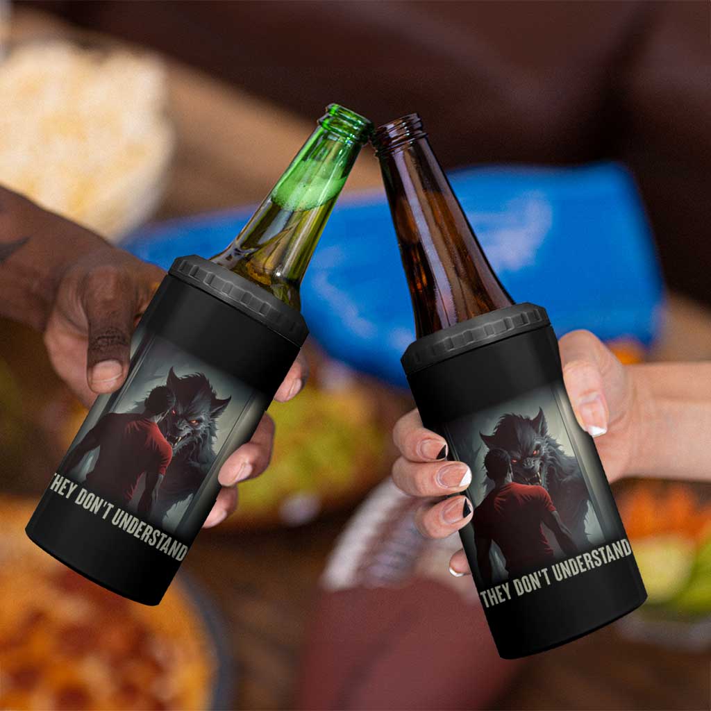 Alpha Wolf They Don't Understand 4 in 1 Can Cooler Tumbler