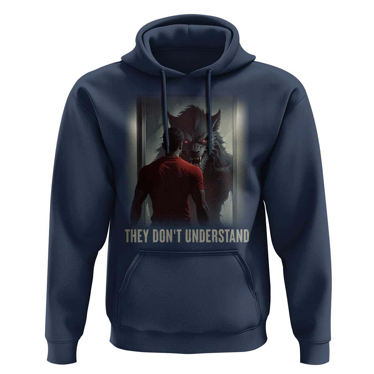 Alpha Wolf They Don't Understand Hoodie