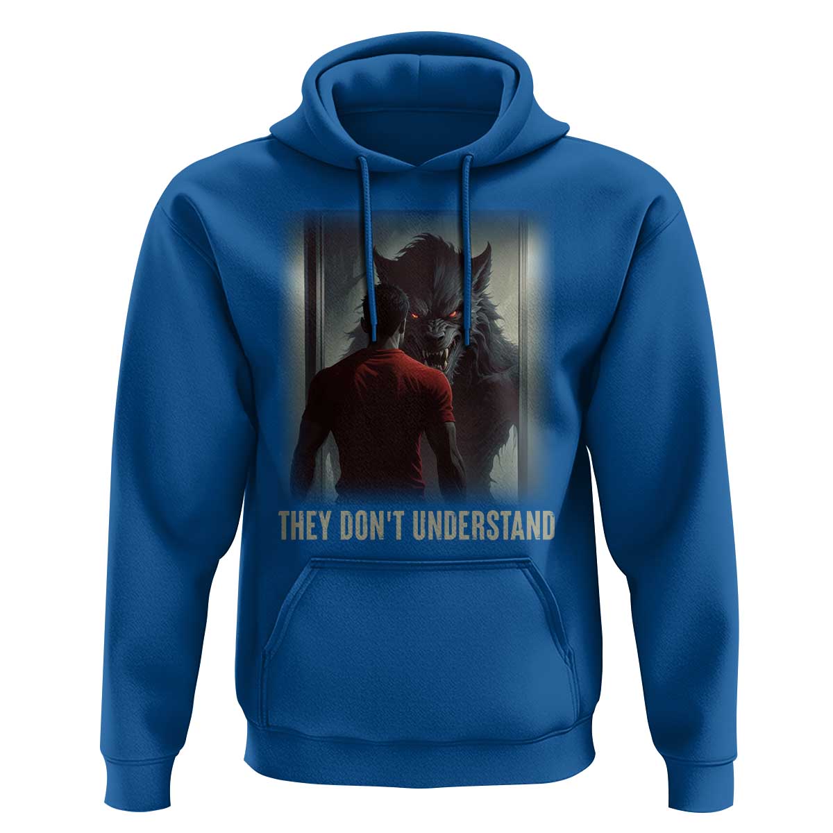 Alpha Wolf They Don't Understand Hoodie