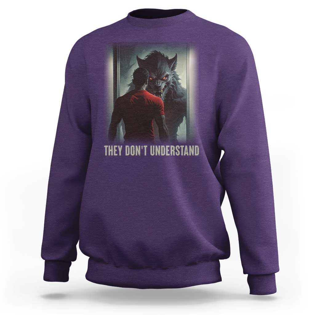 Alpha Wolf They Don't Understand Sweatshirt - Wonder Print Shop