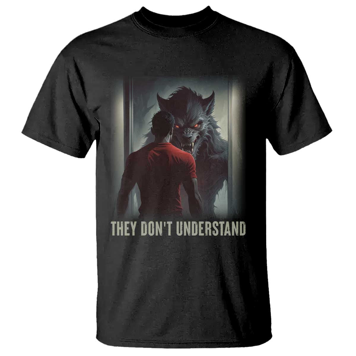 Alpha Wolf They Don't Understand T Shirt - Wonder Print Shop
