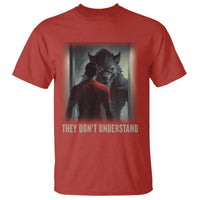 Alpha Wolf They Don't Understand T Shirt - Wonder Print Shop