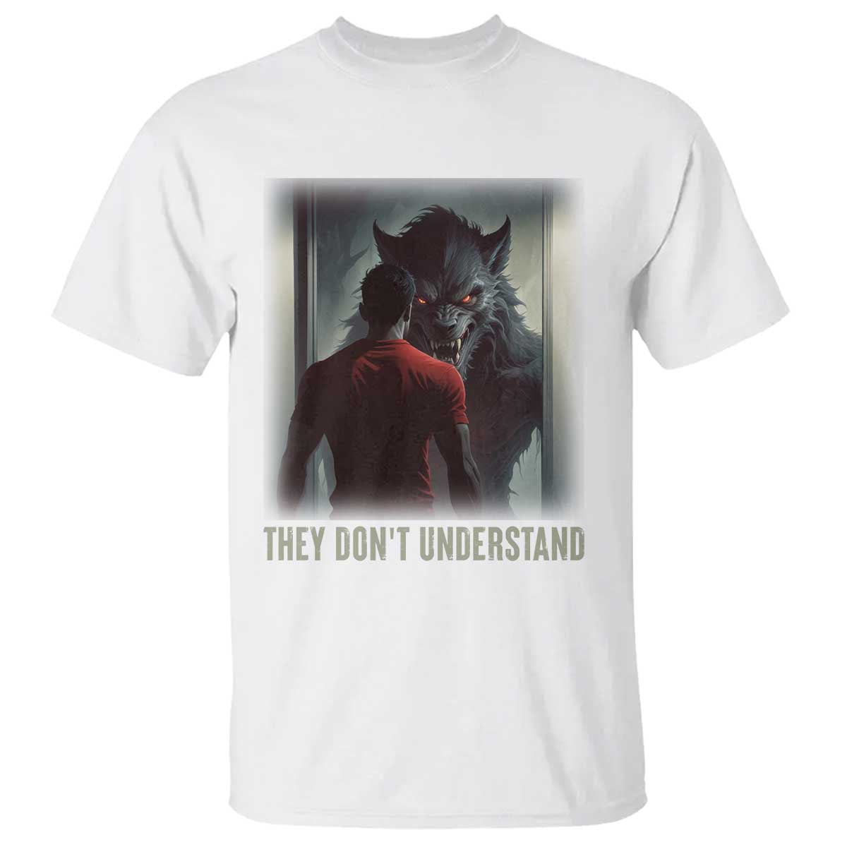 Alpha Wolf They Don't Understand T Shirt - Wonder Print Shop