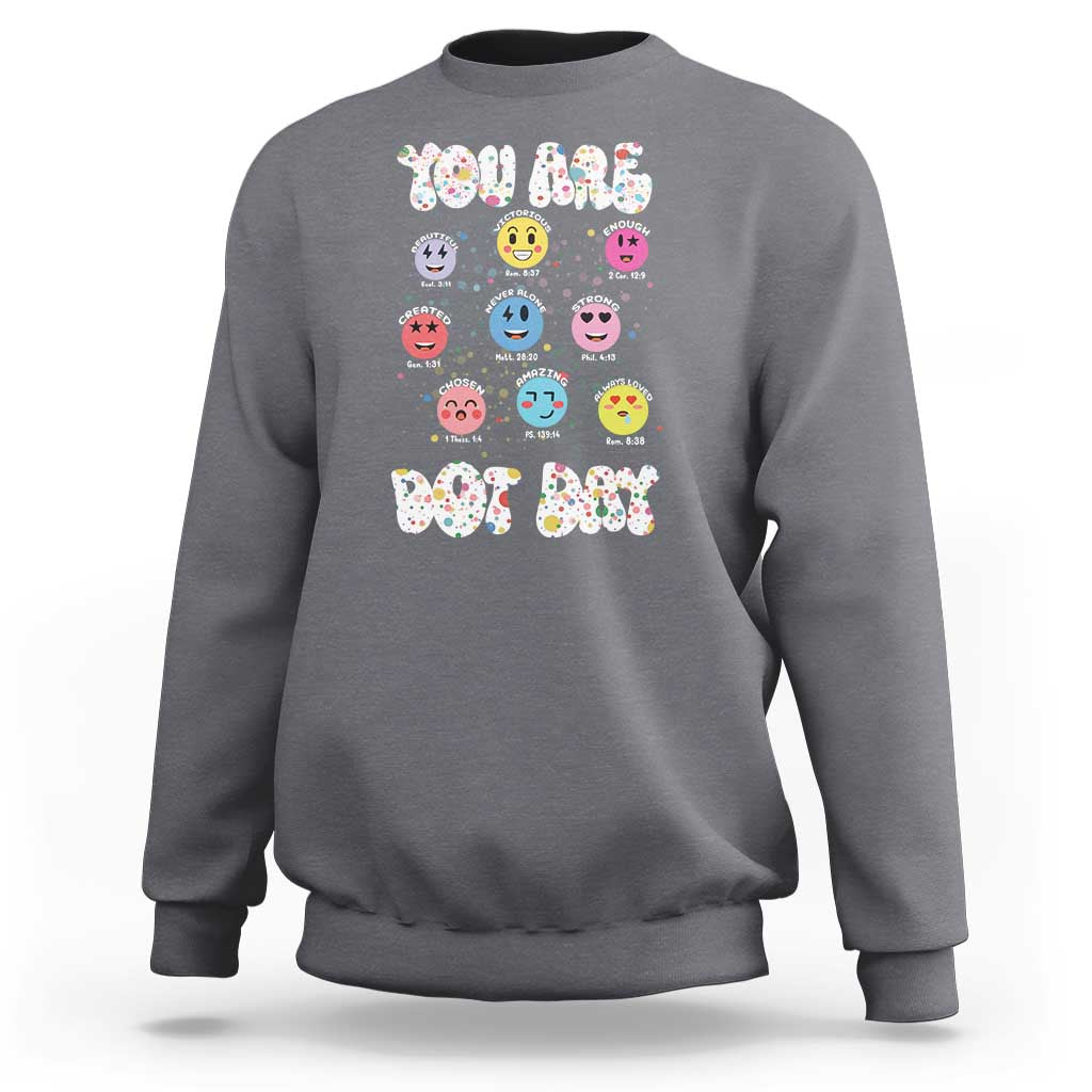 Christian Hippie Face You Are Dot Day Sweatshirt - Wonder Print Shop