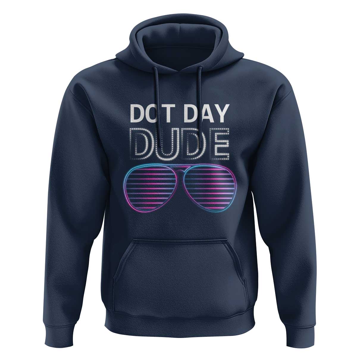 Dot Day Dude Hoodie Cool Dot Sunglass - Wonder Print Shop
