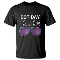 Dot Day Dude T Shirt Cool Dot Sunglass - Wonder Print Shop