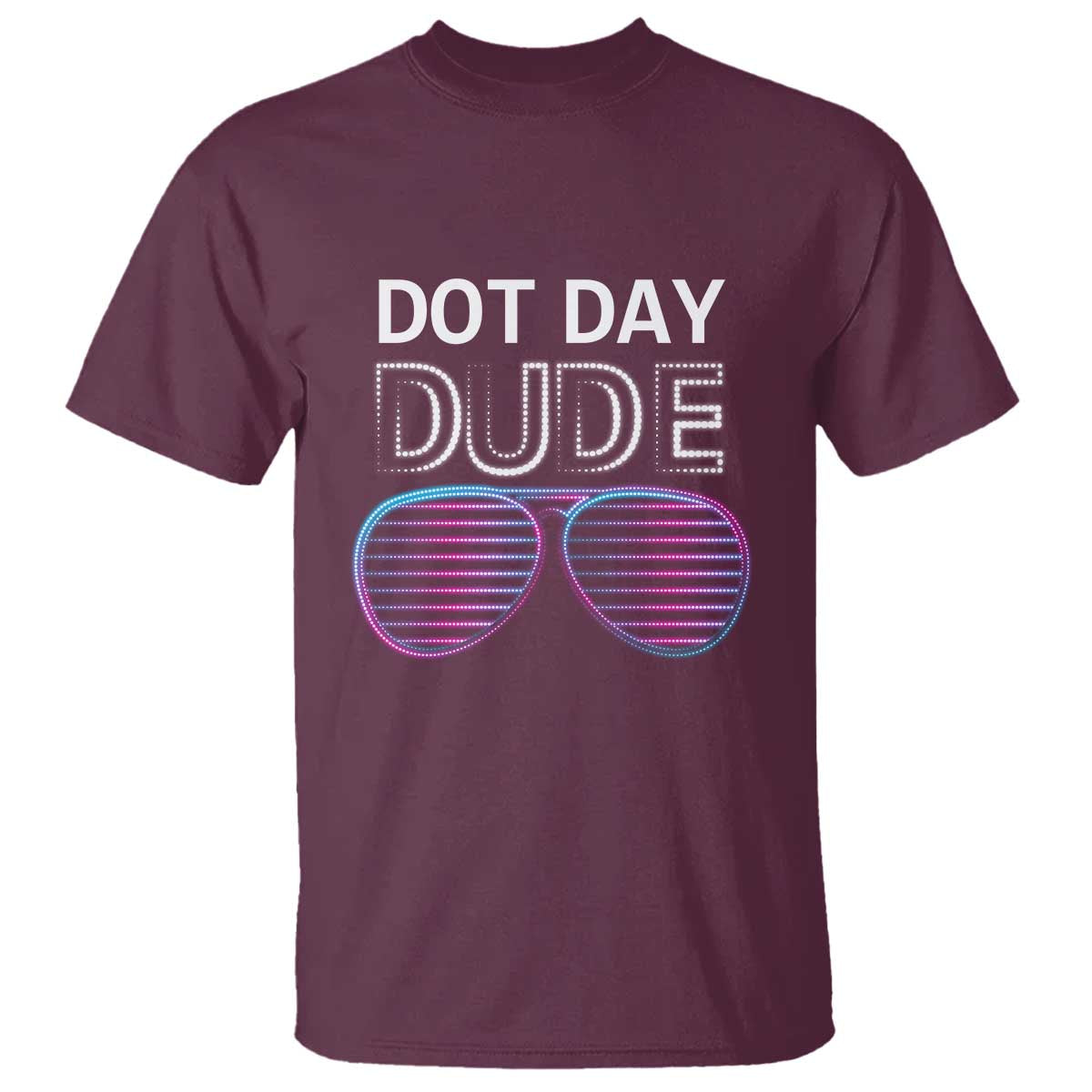 Dot Day Dude T Shirt Cool Dot Sunglass - Wonder Print Shop