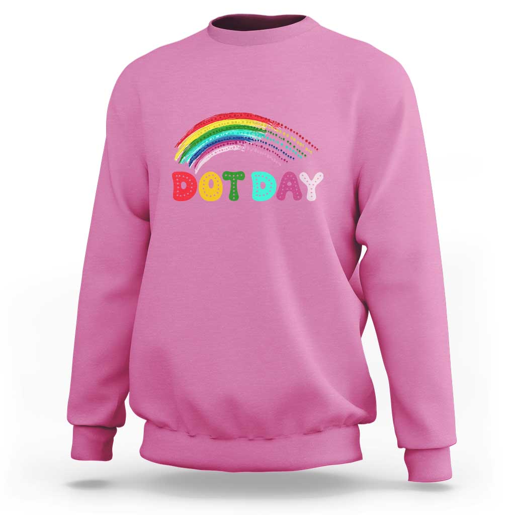 Rainbow Happy Dot Day Sweatshirt - Wonder Print Shop