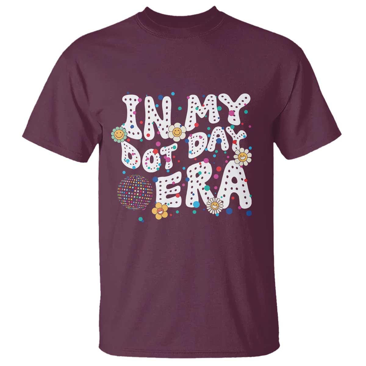 Groovy In My Dot Day Era T Shirt - Wonder Print Shop