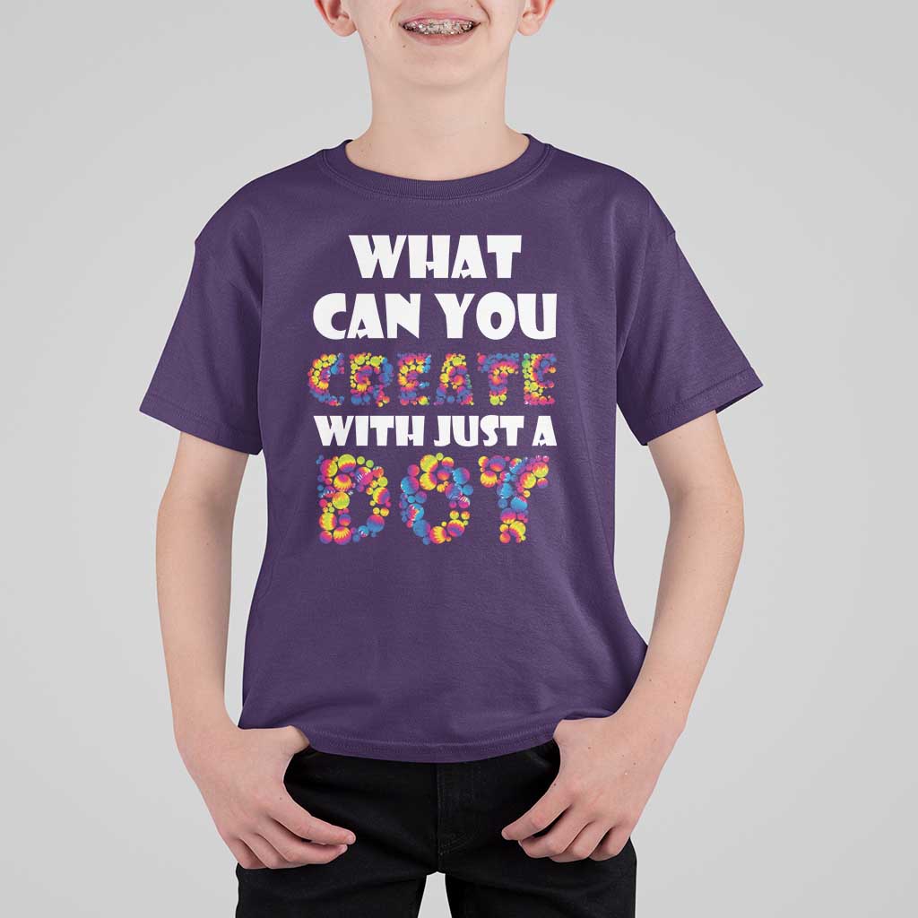 Happy Dot Day T Shirt For Kid What Can You Create With Just A Dot