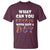 Happy Dot Day T Shirt What Can You Create With Just A Dot