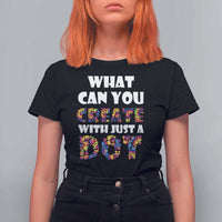 Happy Dot Day T Shirt For Women What Can You Create With Just A Dot