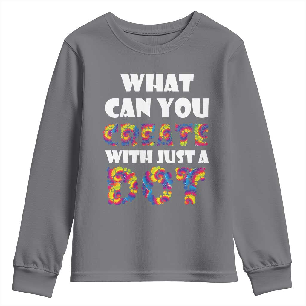 Happy Dot Day Youth Sweatshirt What Can You Create With Just A Dot