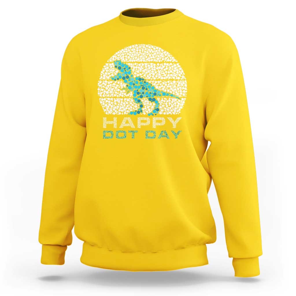 Happy Dot Day Funny Dinosaur Sweatshirt - Wonder Print Shop