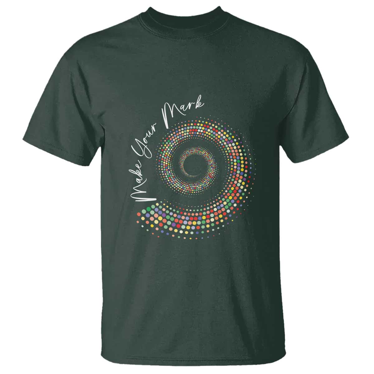 Dot Day T Shirt Make Your Mark Colorful Polka Dot - Wonder Print Shop