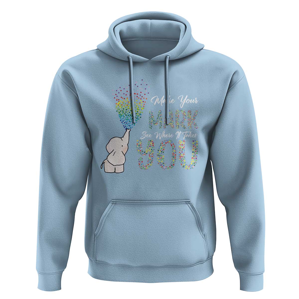 Dot Day Hoodie Make Your Mark And See Where It Takes Cute Elephant - Wonder Print Shop