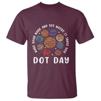 Dot Day T Shirt Make Your Mark And See Where It Takes Planets Outer Space - Wonder Print Shop
