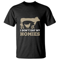 Funny Vegetarian T Shirt I Don't Eat My Homies - Wonder Print Shop