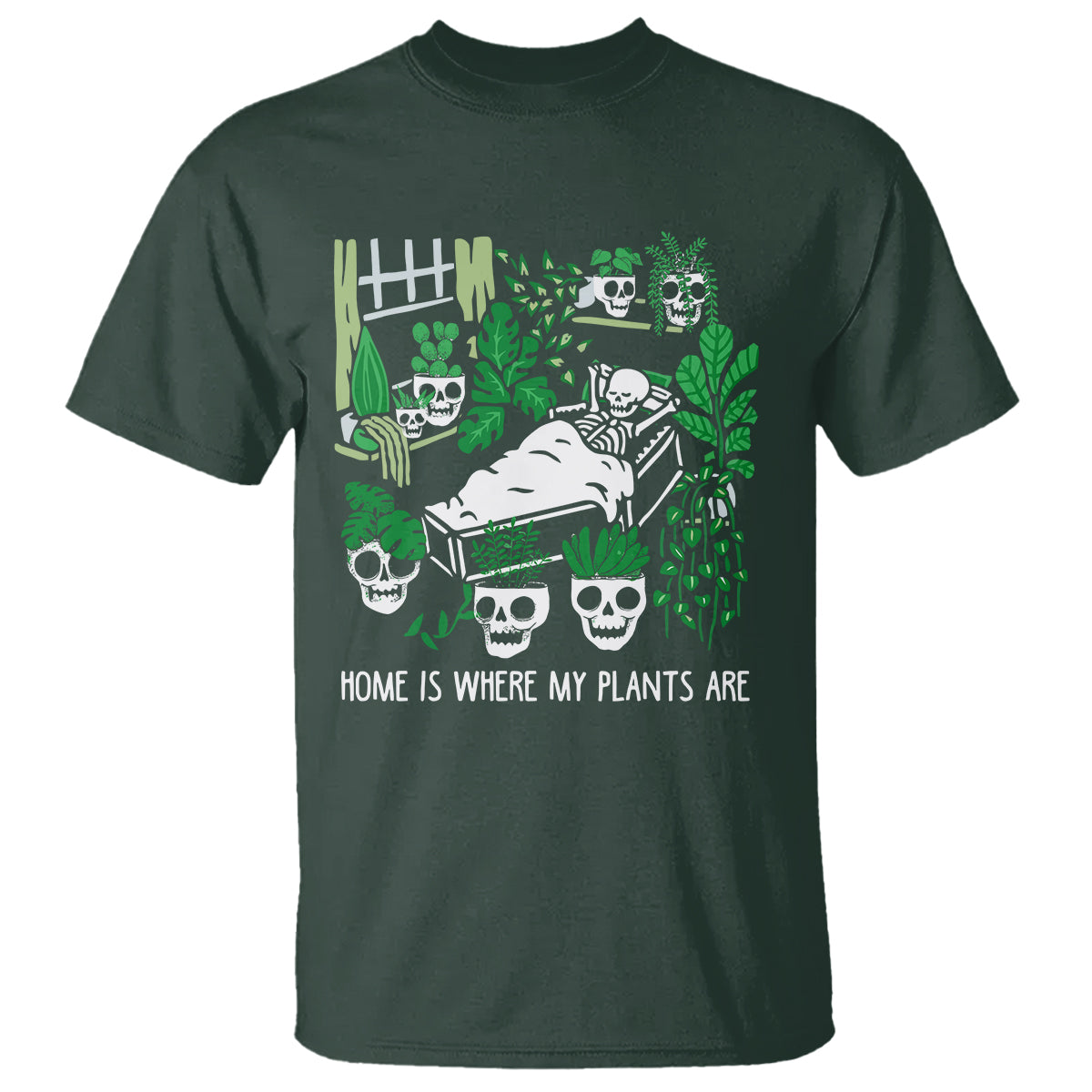 Home Is Where My Plants Are Garden Skeleton T Shirt - Wonder Print Shop