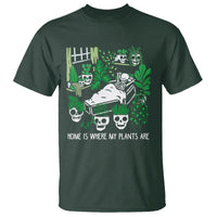 Home Is Where My Plants Are Garden Skeleton T Shirt - Wonder Print Shop