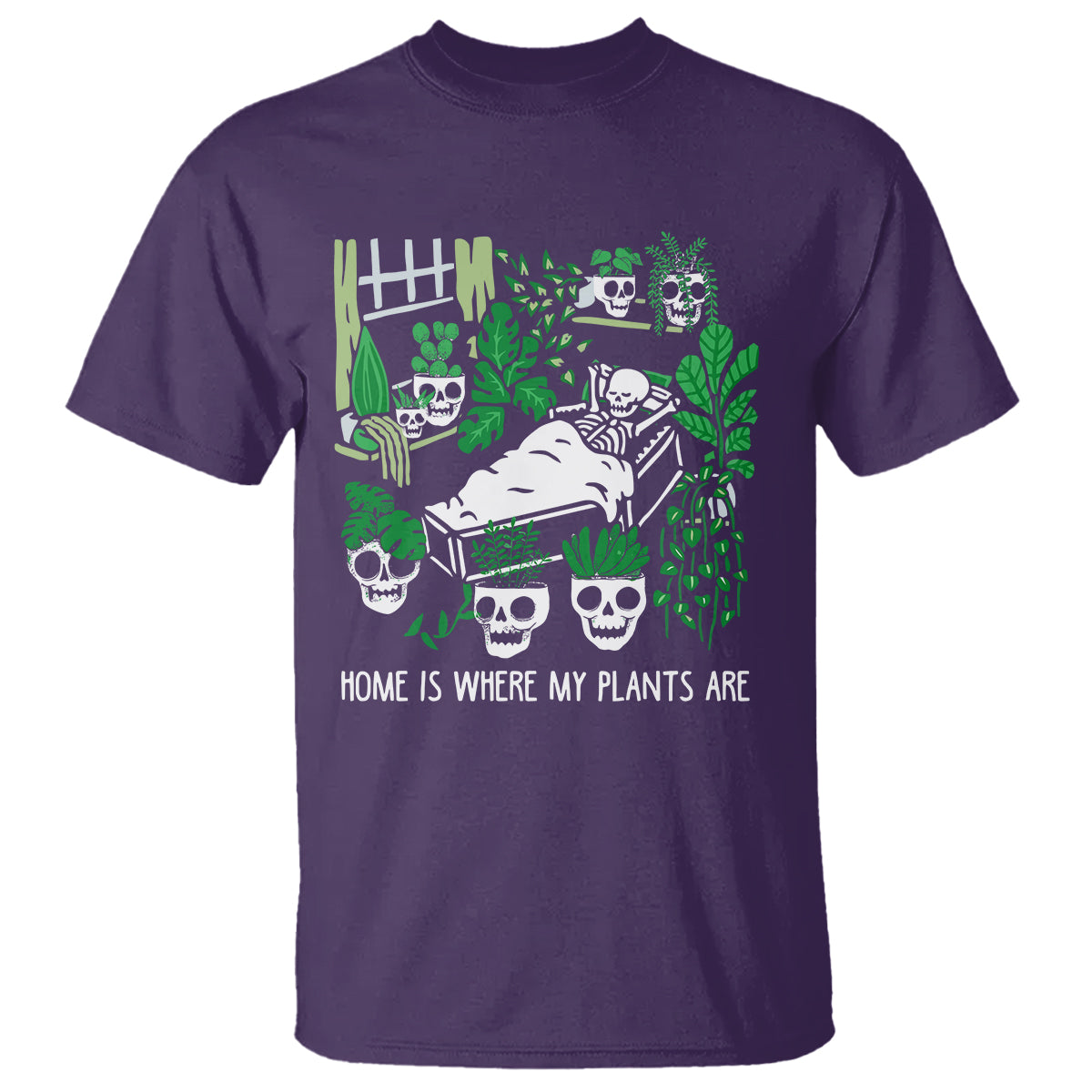 Home Is Where My Plants Are Garden Skeleton T Shirt - Wonder Print Shop