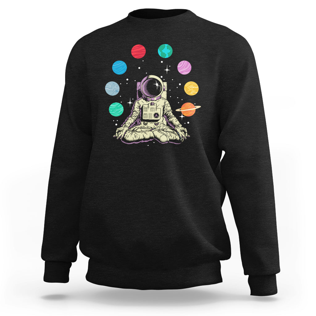 Meditating In Outer Space Sweatshirt Astronaut Yoga Meditation Position With Solar System Planets - Wonder Print Shop