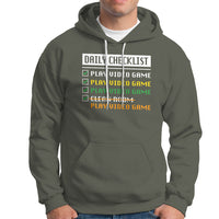 Gamer Hoodie Daily Checklist Play Video Game - Wonder Print Shop