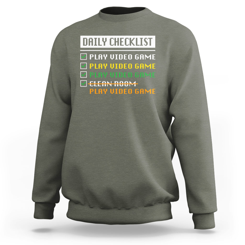Gamer Sweatshirt Daily Checklist Play Video Game - Wonder Print Shop