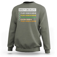 Gamer Sweatshirt Daily Checklist Play Video Game - Wonder Print Shop