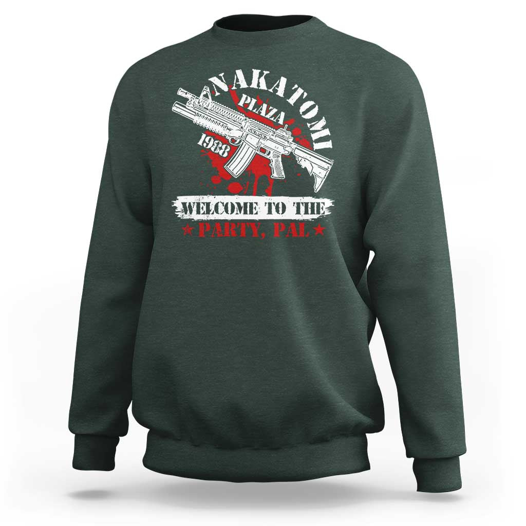 Christmas Nakatomi Plaza 1988 Sweatshirt Welcome To The Party Pal - Wonder Print Shop