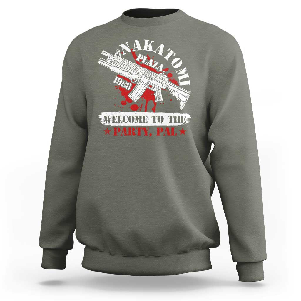 Christmas Nakatomi Plaza 1988 Sweatshirt Welcome To The Party Pal - Wonder Print Shop