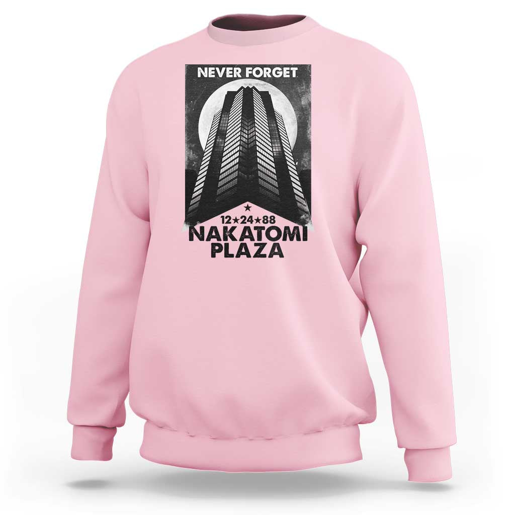 Never Forget Nakatomi Plaza 1988 Sweatshirt - Wonder Print Shop