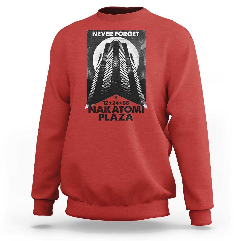 Never Forget Nakatomi Plaza 1988 Sweatshirt - Wonder Print Shop