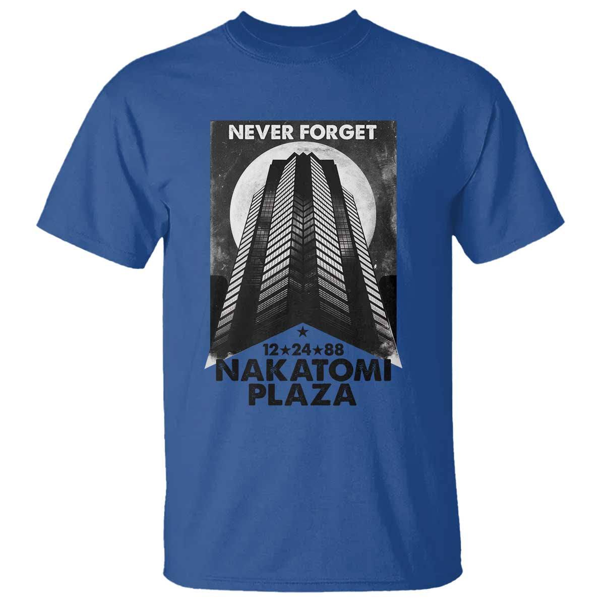 Never Forget Nakatomi Plaza 1988 T Shirt - Wonder Print Shop