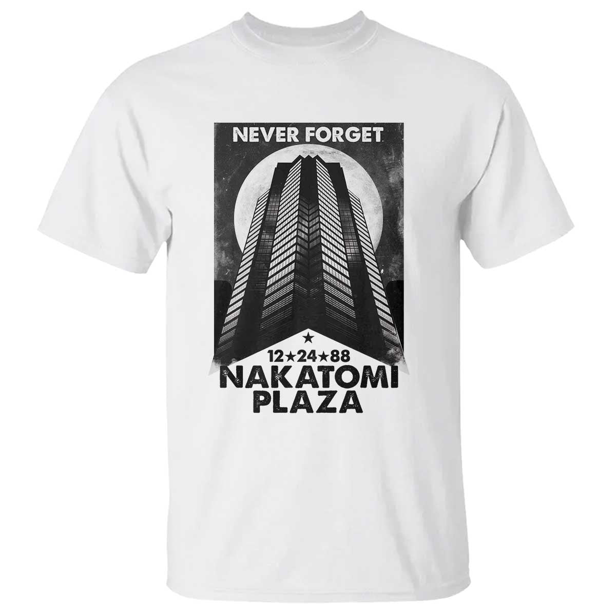 Never Forget Nakatomi Plaza 1988 T Shirt - Wonder Print Shop