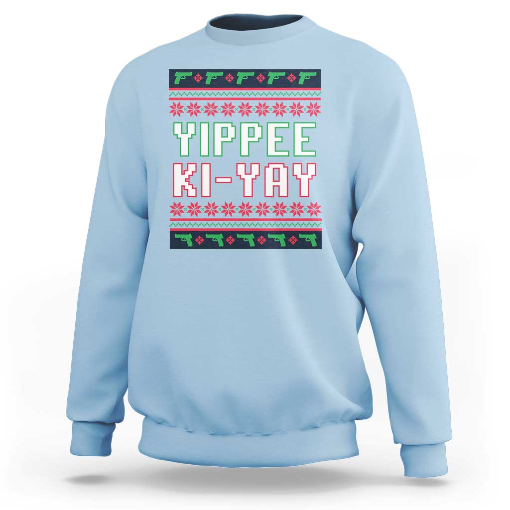 Funny Christmas Nakatomi Plaza Yipee Ki-Yay Sweatshirt - Wonder Print Shop