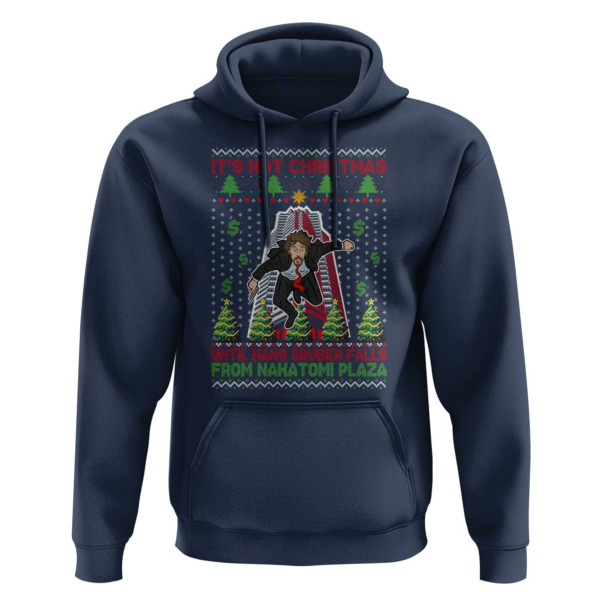 Xmas Nakatomi Plaza Hoodie It's Not Christmas Until Hans Gruber Falls