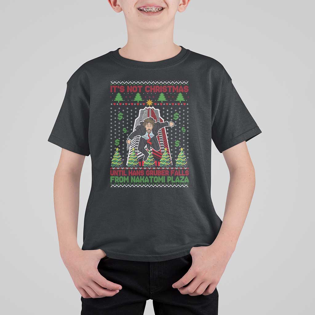 Xmas Nakatomi Plaza T Shirt For Kid It's Not Christmas Until Hans Gruber Falls - Wonder Print Shop