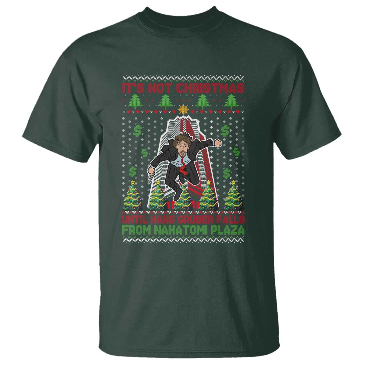 Xmas Nakatomi Plaza T Shirt It's Not Christmas Until Hans Gruber Falls - Wonder Print Shop