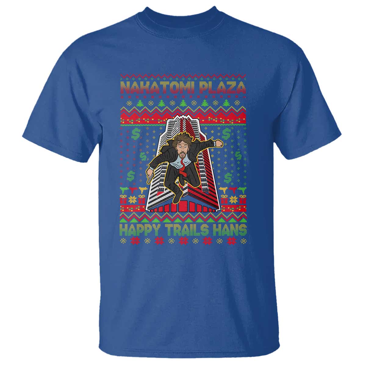 Christmas Nakatomi Plaza 1988 T Shirt Happy Trails Hans - Wonder Print Shop