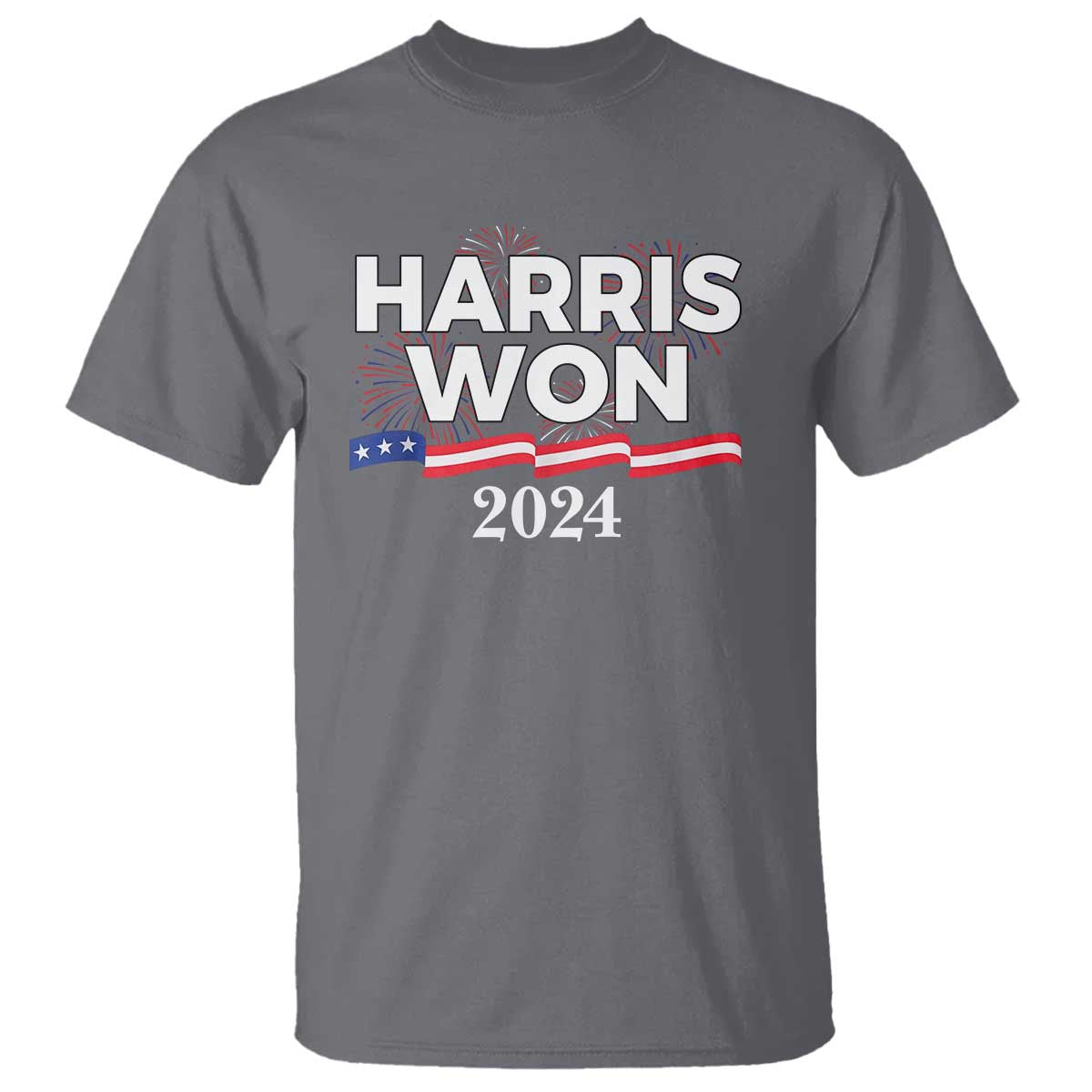 Harris Won 2024 T Shirt US President American Firework Patriotic - Wonder Print Shop