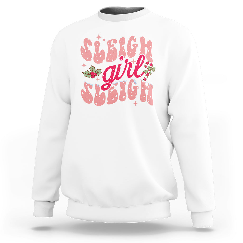 Sleigh Girl Sleigh Christmas Festive Winter Holiday Party Sweatshirt - Wonder Print Shop