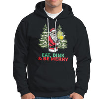 Christmas Sport Hoodie Eat Dink Be Merry Santa Claus Pickleball - Wonder Print Shop