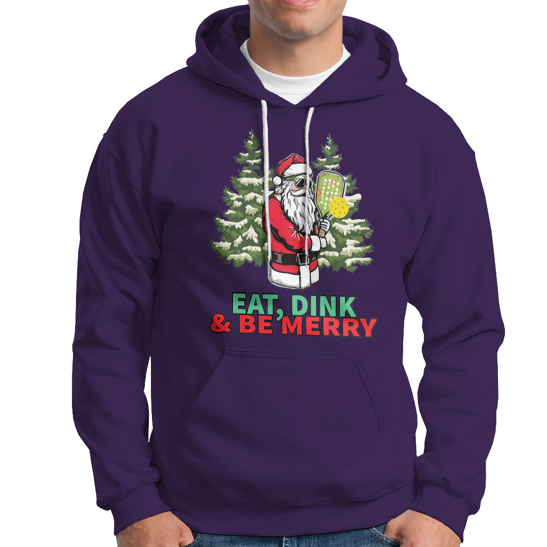 Christmas Sport Hoodie Eat Dink Be Merry Santa Claus Pickleball - Wonder Print Shop