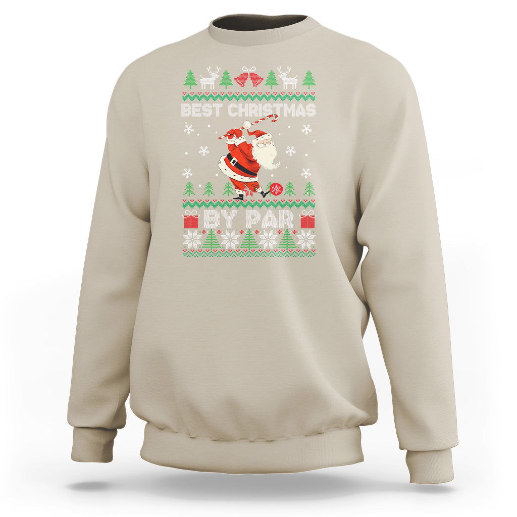 Best Christmas By Par Santa Claus Golfer Xmas Golf Sweatshirt - Wonder Print Shop